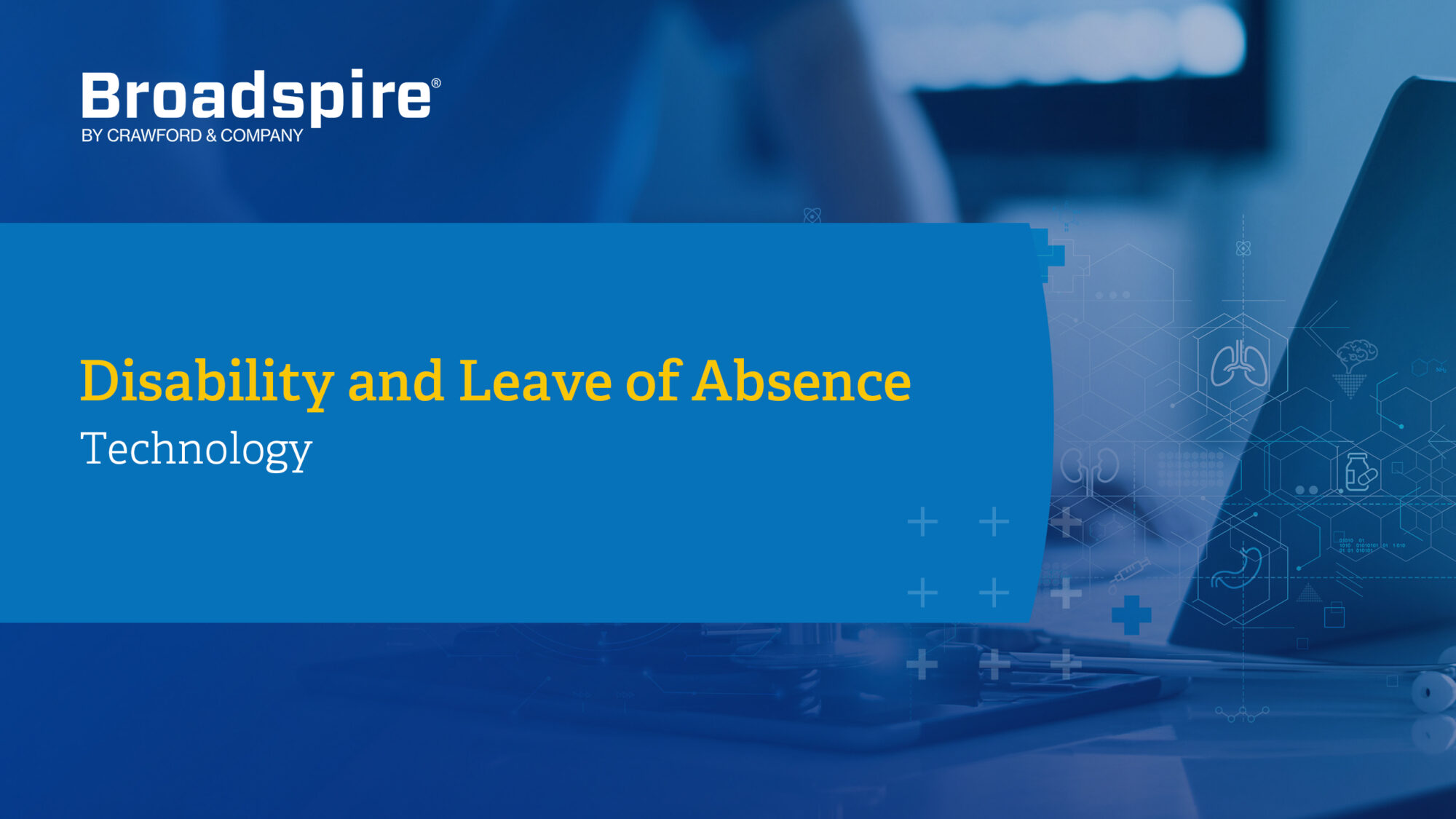 Disability and Leave of Absence: Technology Context