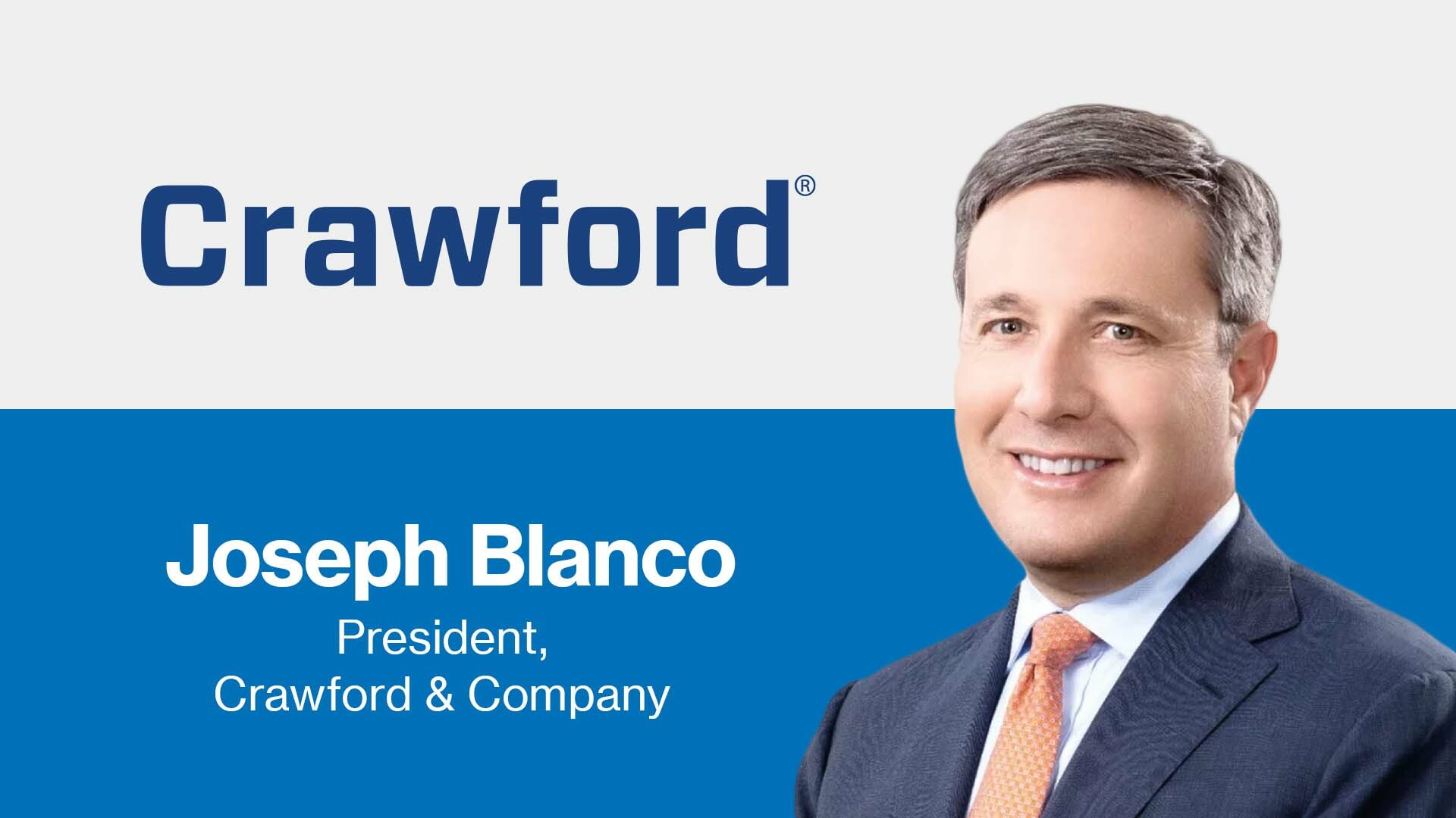 Joseph Blanco, President, Crawford & Company