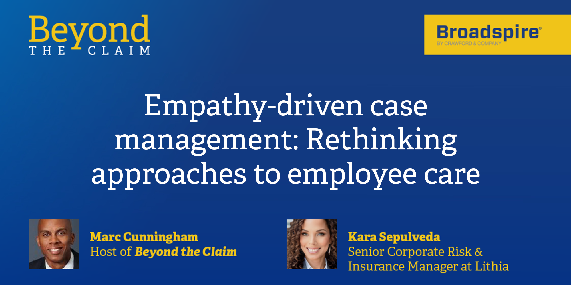 Empathy-driven case management: Rethinking approaches to employee care