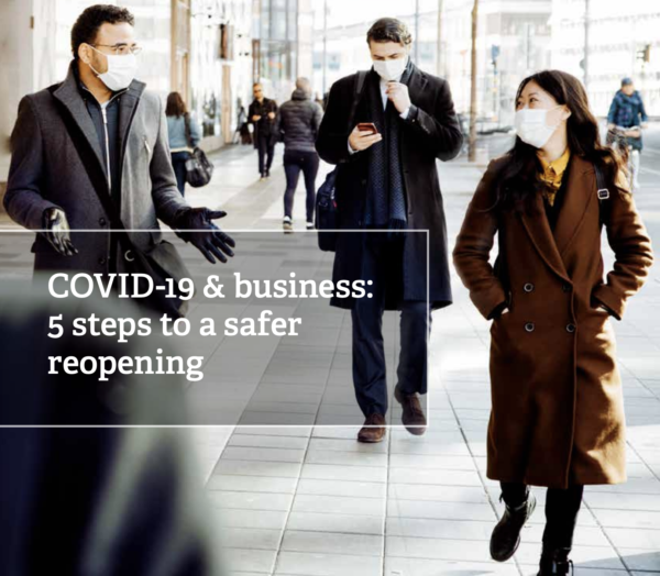 Global resource | Covid-19 : 5 steps to a safer reopening